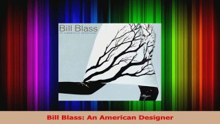 Read  Bill Blass An American Designer PDF online
