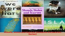 Read  Shawls Stoles and Scarves Costume Accessories Series Ebook Free