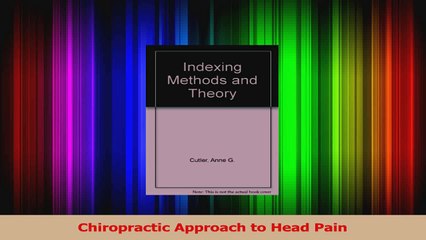 Chiropractic Approach to Head Pain PDF