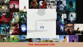 Read  The Ascended Life PDF Free