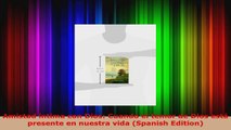 Read  Amistad íntima con Dios Cuando el temor de Dios está presente en nuestra vida Spanish EBooks Online
