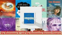Read  Integration Marketing How Small Businesses Become Big Businesses Â and Big Businesses EBooks Online