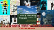 Read  Cloud Computing Virtualization Specialist Complete Certification Kit  Study Guide Book PDF Online