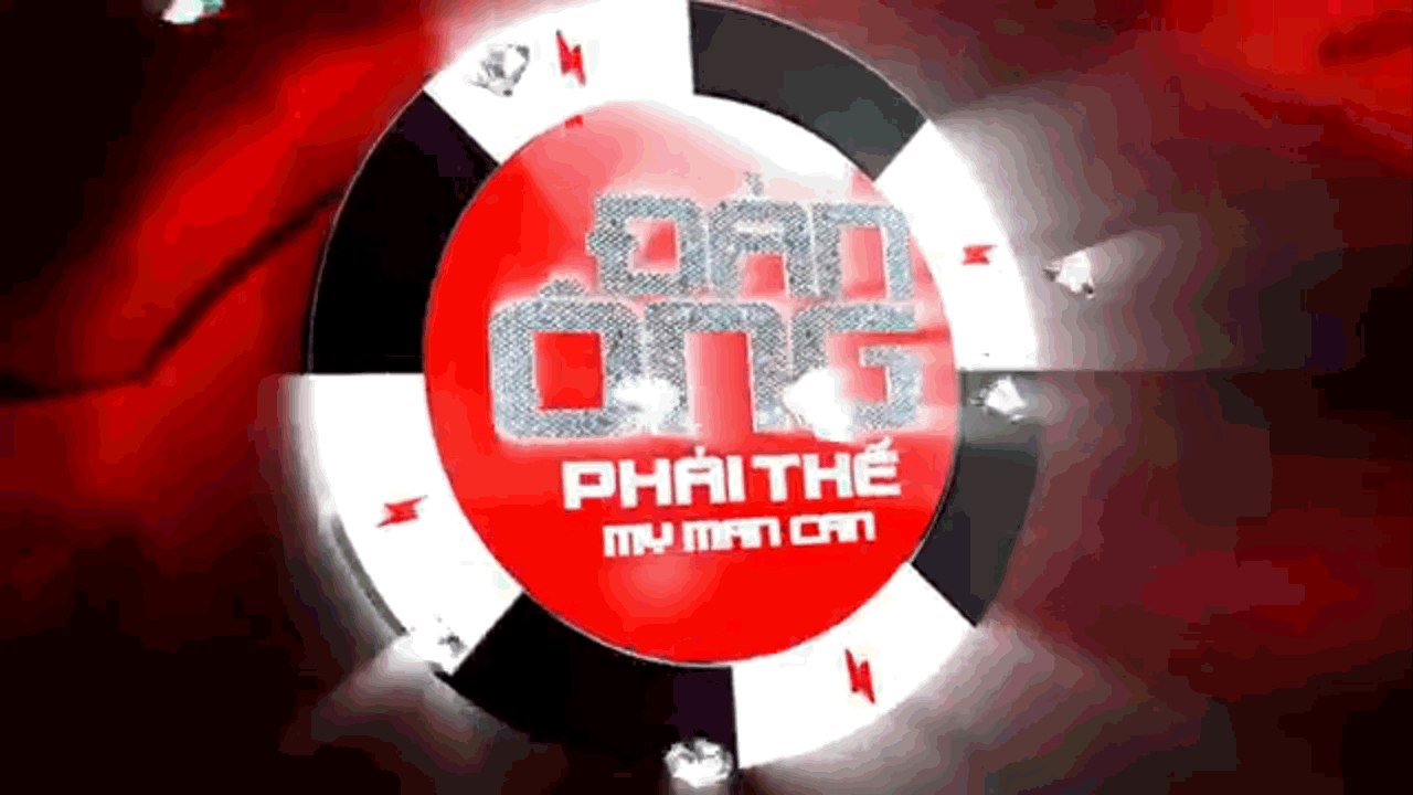 ĐÀN ÔNG PHẢI THẾ TẬP 7 FULL TESSER (NGÀY 11/12/2015)