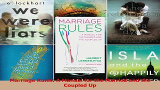 PDF Download  Marriage Rules A Manual for the Married and the Coupled Up PDF Online