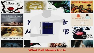 What Evil Means to Us PDF