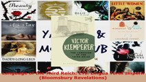 Read  Language of the Third Reich LTI Lingua Tertii Imperii Bloomsbury Revelations Ebook Free