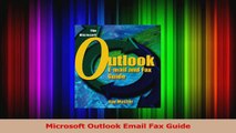 Read  Microsoft Outlook Email Fax Guide Ebook Free