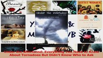 Download  Under the Whirlwind Everything You Need to Know About Tornadoes But Didnt Know Who to Ebook Free