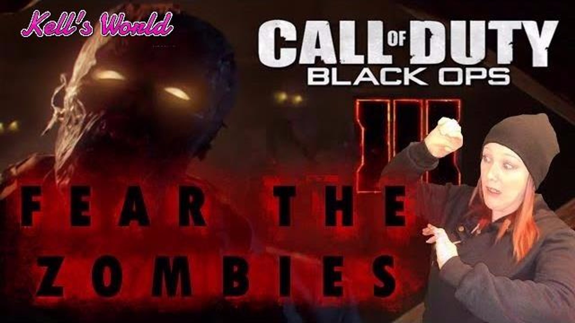 BLACK OPS 3 |~FEAR THE ZOMBIES~|