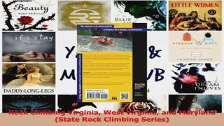 Read  Rock Climbing Virginia West Virginia and Maryland State Rock Climbing Series Ebook Free