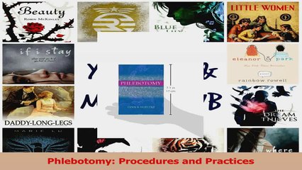 Phlebotomy Procedures and Practices Download