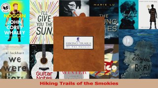 Read  Hiking Trails of the Smokies Ebook Free