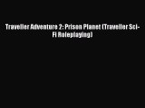 Traveller Adventure 2: Prison Planet (Traveller Sci-Fi Roleplaying) [Download] Online