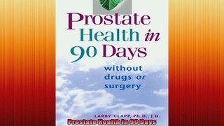 Prostate Health in 90 Days