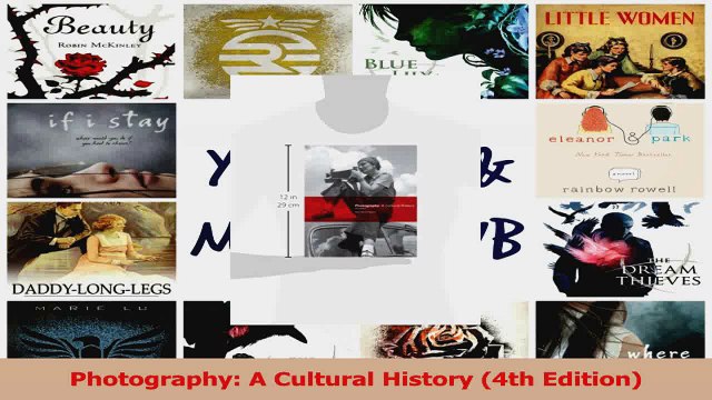 Pdf Download Photography A Cultural History 4th Edition Download Full Ebook Video Dailymotion
