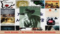 Read  Garth Brooks  No Fences PianoVocalChords Ebook Free