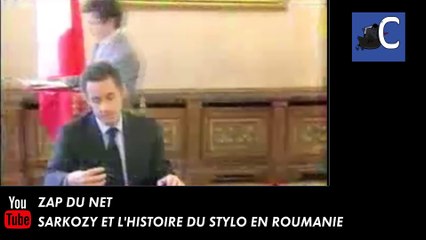 SARKOZY ET LE STYLO ROUMANIE