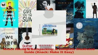Read  Knack Hiking  Backpacking A Complete Illustrated Guide Knack Make It Easy PDF Free