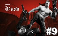 GAMEPLAY HD HQ WOLFENSTEIN THE OLD BLOOD ★ WORLD WAR KILLING PEOPLE ★ STORY MODE ★ NO COMMENTARY ★ #9