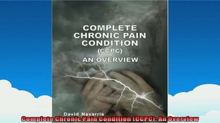Complete Chronic Pain Condition CCPC An Overview
