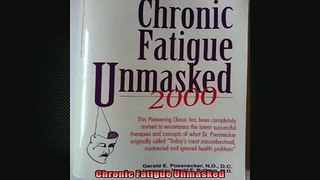 Chronic Fatigue Unmasked
