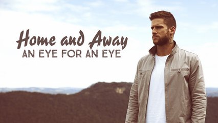 Home And Away - An Eye for an Eye (2015) Full Movie