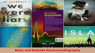 Basic and Bedside Electrocardiography PDF