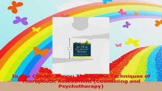 In Our Clients Shoes Theory and Techniques of Therapeutic Assessment Counseling and PDF