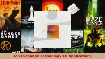 Read  Ion Exchange Technology II Applications Ebook Free