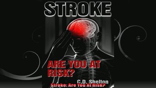 Stroke Are You At Risk
