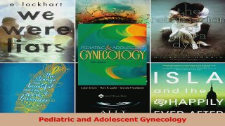Pediatric and Adolescent Gynecology Download