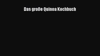 Das große Quinoa Kochbuch PDF Ebook herunterladen gratis