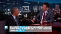 President Obama Names Kendrick Lamar's 'How Much A Dollar Cost' as His Favorite Song of 2015