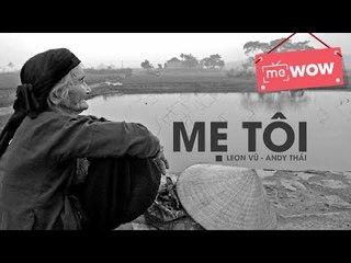 [Liveshow Thúy Nga] Mẹ Tôi - Leon Vũ, Andy Thái - meWOW