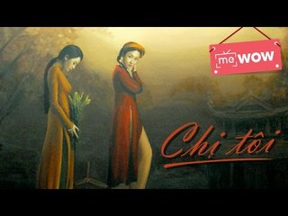 [Liveshow Thúy Nga] Chị Tôi - Thúy An - meWOW