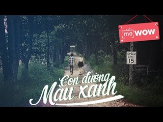 [Liveshow Thúy Nga] Con đường màu xanh - Trịnh Nam Sơn - meWOW