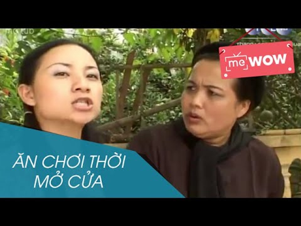 Hài - Ăn Chơi Thời Mở Cửa - meWOW
