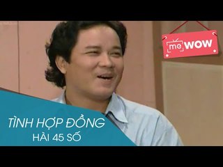 Hài - Tình Hợp Đồng - Hài 45 Số - meWOW