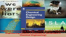 PDF Download  Chemical Engineering Design Fourth Edition Chemical Engineering Volume 6 Coulson  Read Online