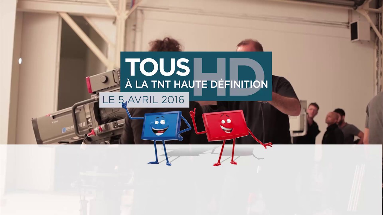 TNT HD - Making-of campagne #TousàlaTNTHD