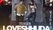 Loveshhuda - Official Teaser - Girish Kumar, Navneet Dhillon -  Bollywood Movie 2016