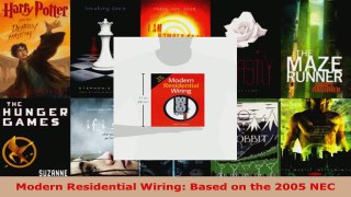 Read  Modern Residential Wiring Based on the 2005 NEC Ebook Free