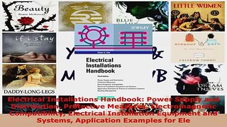 Read  Electrical Installations Handbook Power Supply and Distribution Protective Measures EBooks Online