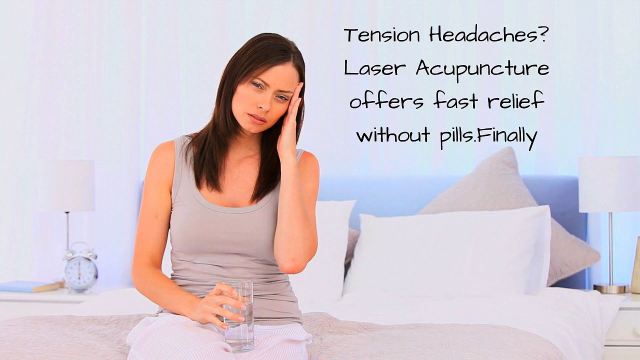 Stamford-Laser Acupuncture for Tension Headaches