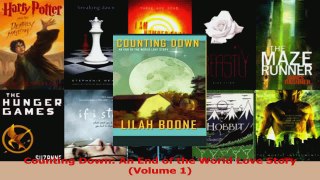 Read  Counting Down An End of the World Love Story Volume 1 Ebook Free