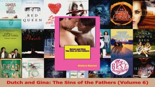 Read  Dutch and Gina The Sins of the Fathers Volume 6 Ebook Free