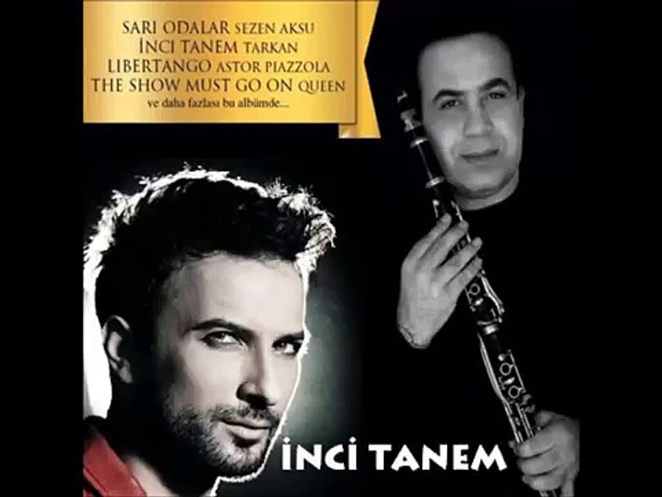 Vasilis Saleas - İnci Tanem ( TARKAN ) *** Klarnet İle Müzikler