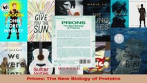 Prions The New Biology of Proteins Read Online