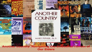 PDF Download  Another Country Navigating the Emotional Terrain of Our Elders Download Full Ebook